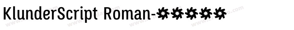 KlunderScript Roman字体转换